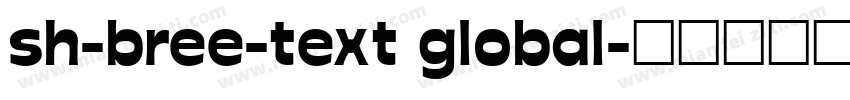 sh-bree-text global字体转换